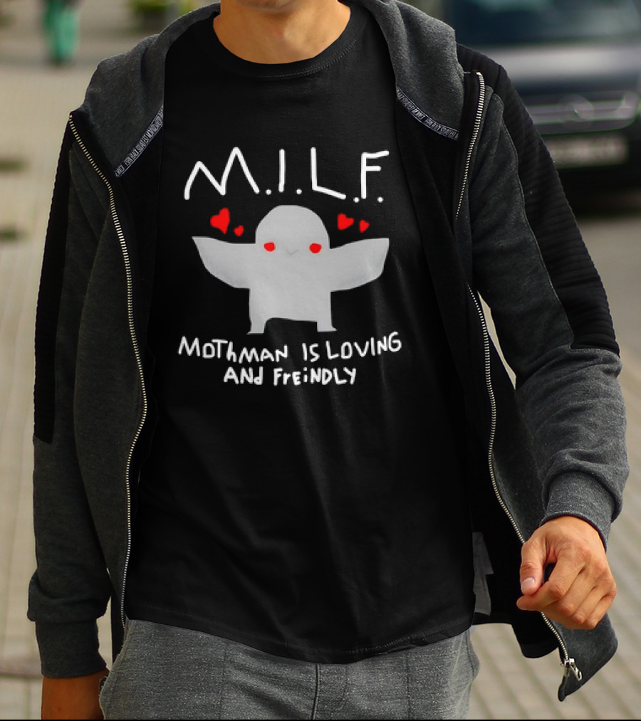 Mothman Is Loving And Friendly M.I.L.F. Hearts T-Shirt
