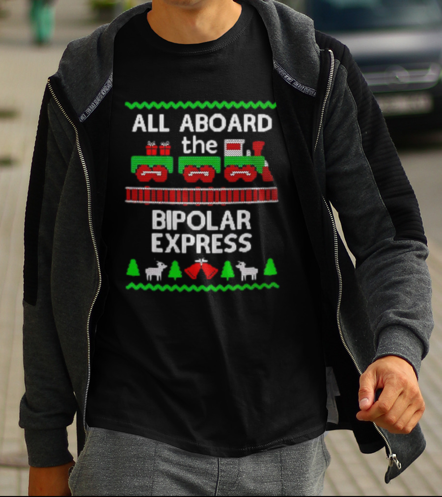 All Aboard The Bipolar Express Christmas Train With Reindeer And Trees T-Shirt