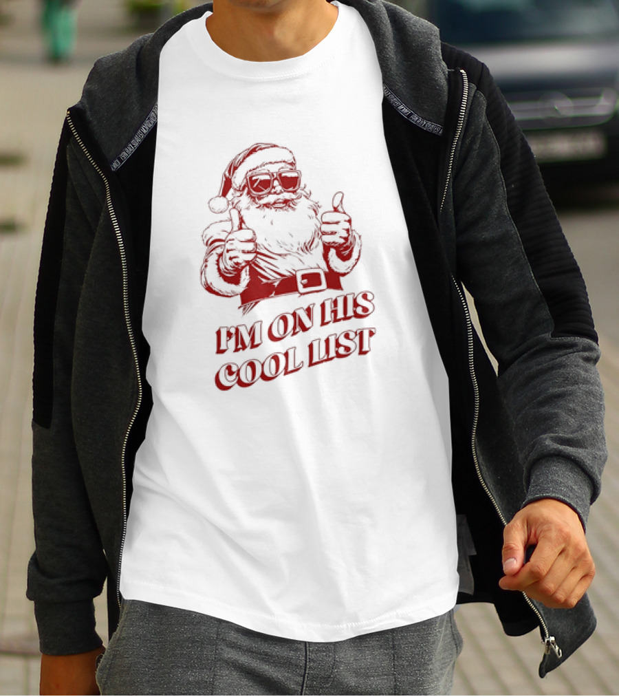 Santa Claus I'm On His Cool List Thumbs Up Christmas T-Shirt