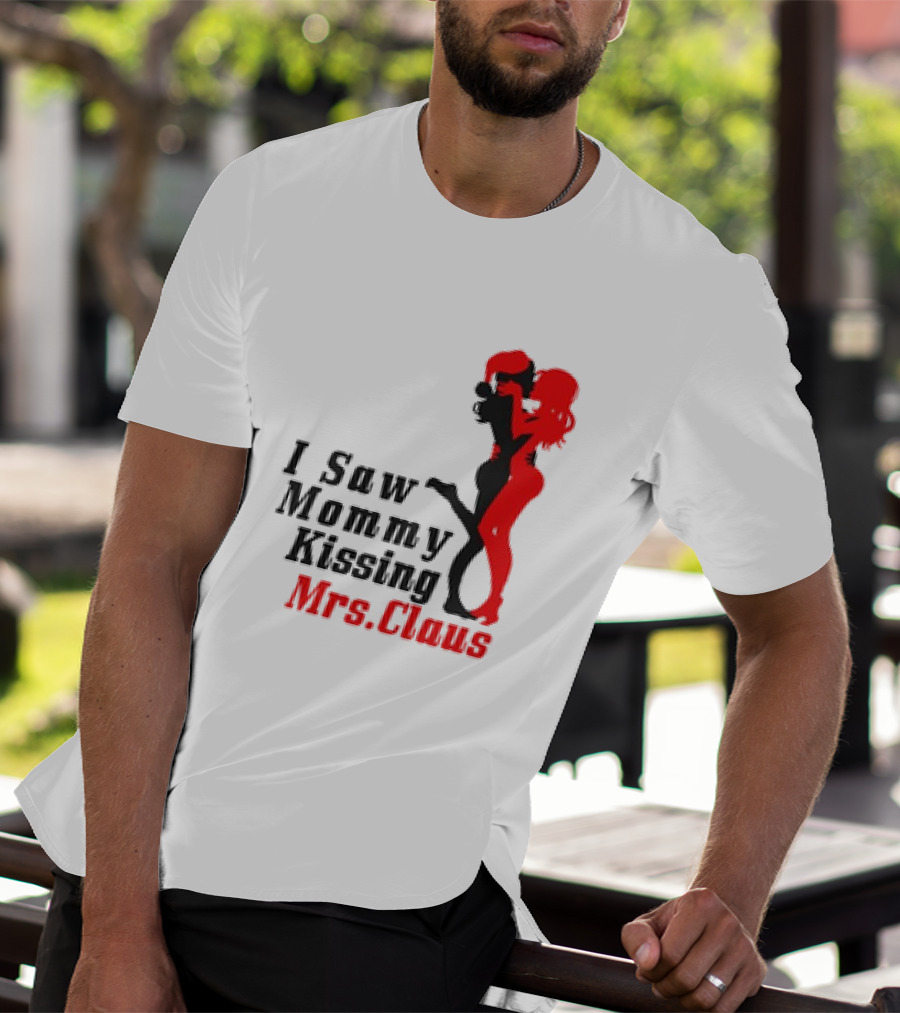 I Saw Mommy Kissing Mrs. Claus Retro Silhouette Christmas Fun T-Shirt