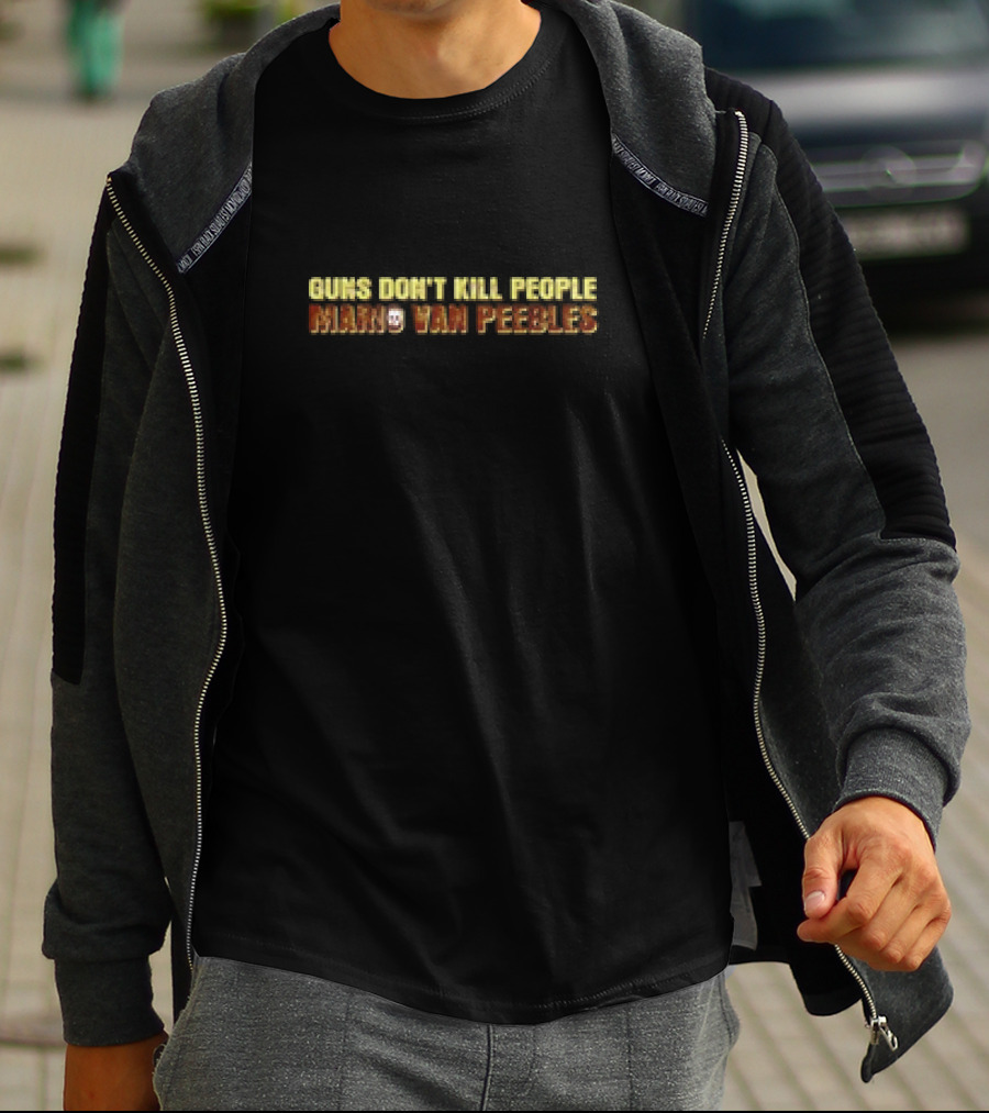 Guns Don’t Kill People Mario Van Peebles Arcade T-Shirt