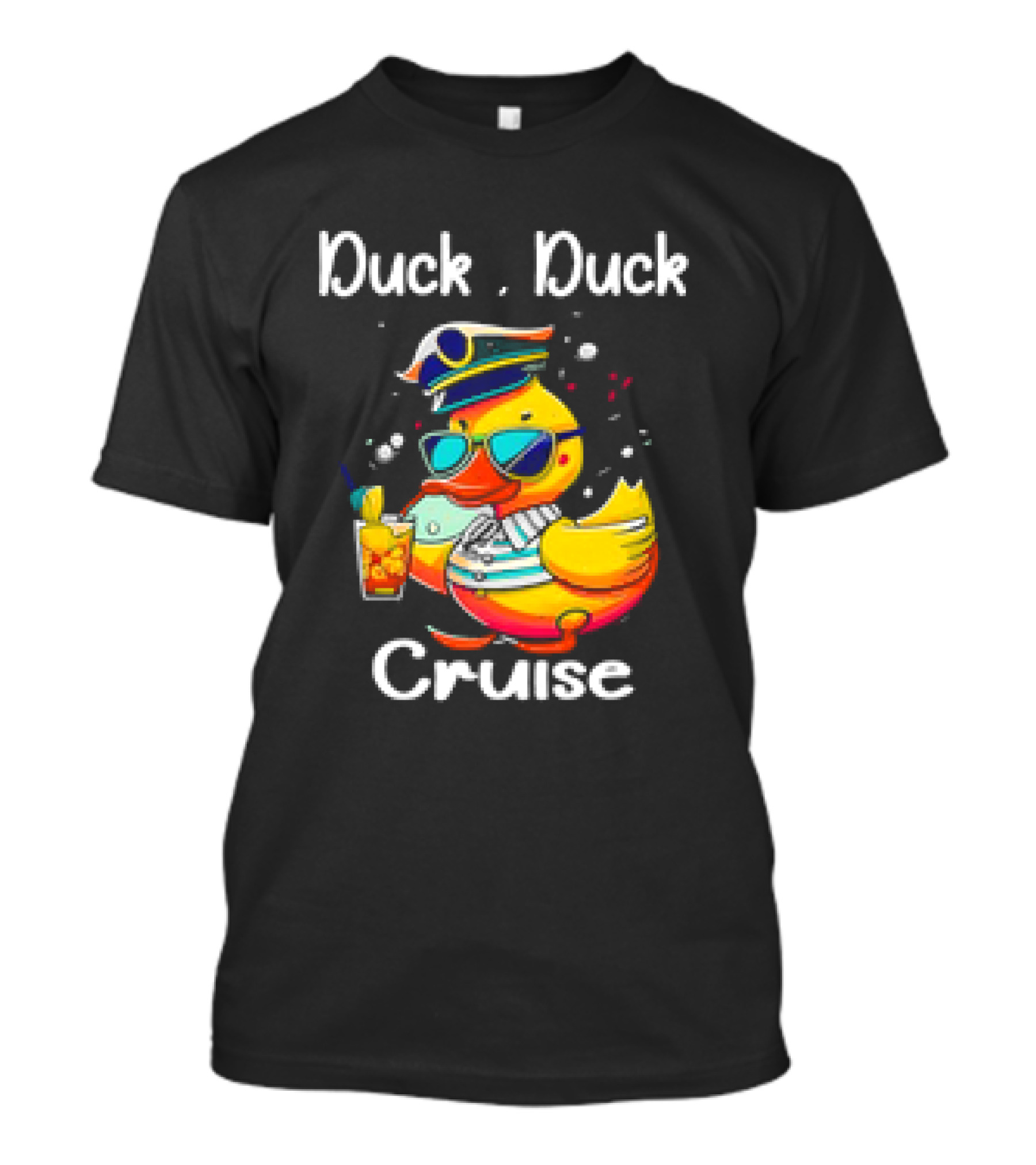 Duck Duck Cruise Family Cruising Matching Squad Captain Duck With Drink And Sunglasses T-Shirt