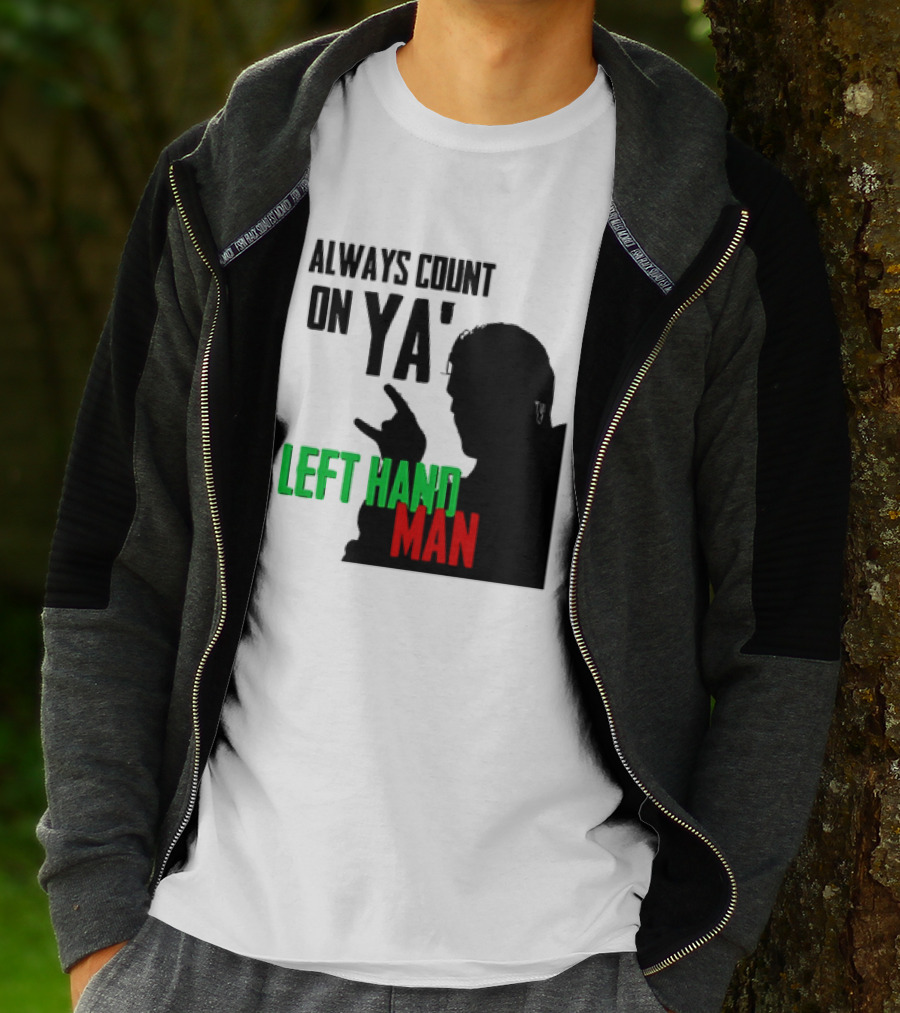 Always Count On Ya' Left Hand Man Silhouette Rock Gesture T-Shirt