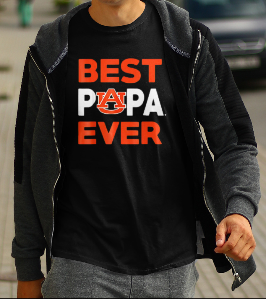 BEST AUBURN TIGERS PAPA EVER T-Shirt