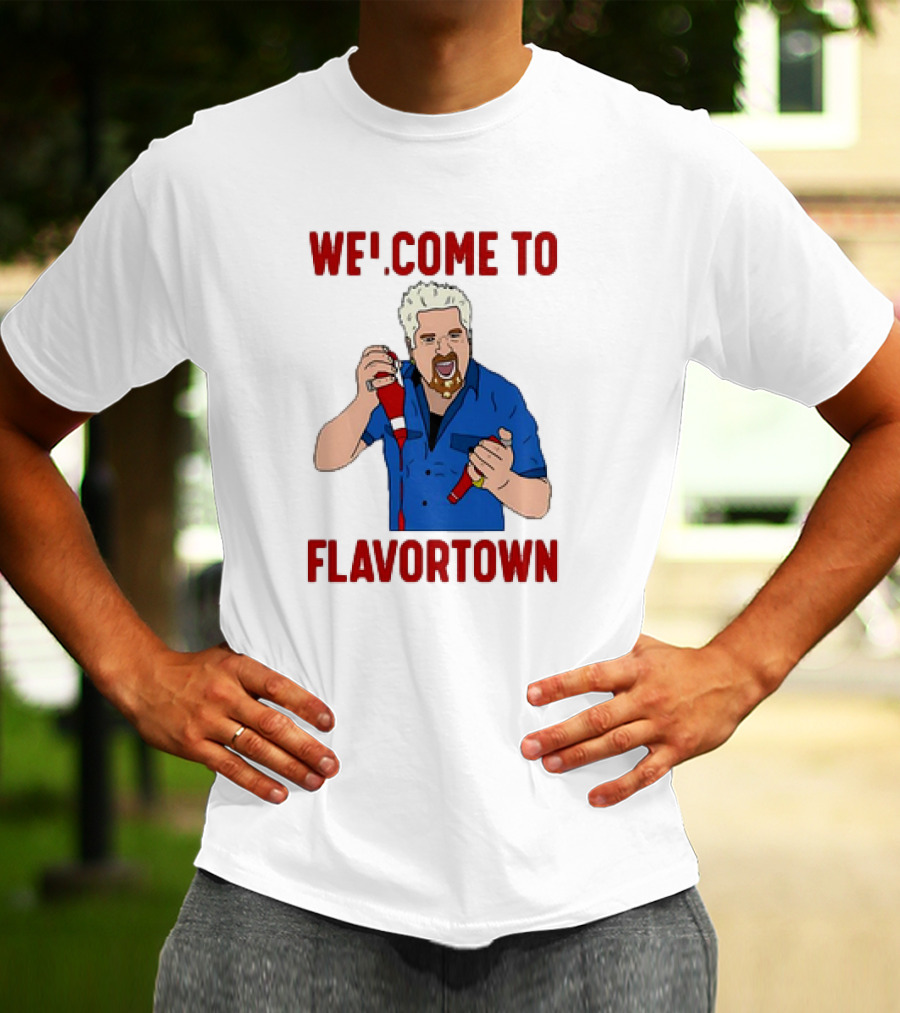 WECOME TO FLAVORTOWN Flavortown Guy Character Cartoon Blue Shirt Red Bottles T-Shirt