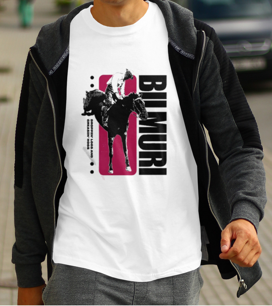 Bilmuri Horse Dropzn Logs And Greasin’ Hogs Riding T-Shirt