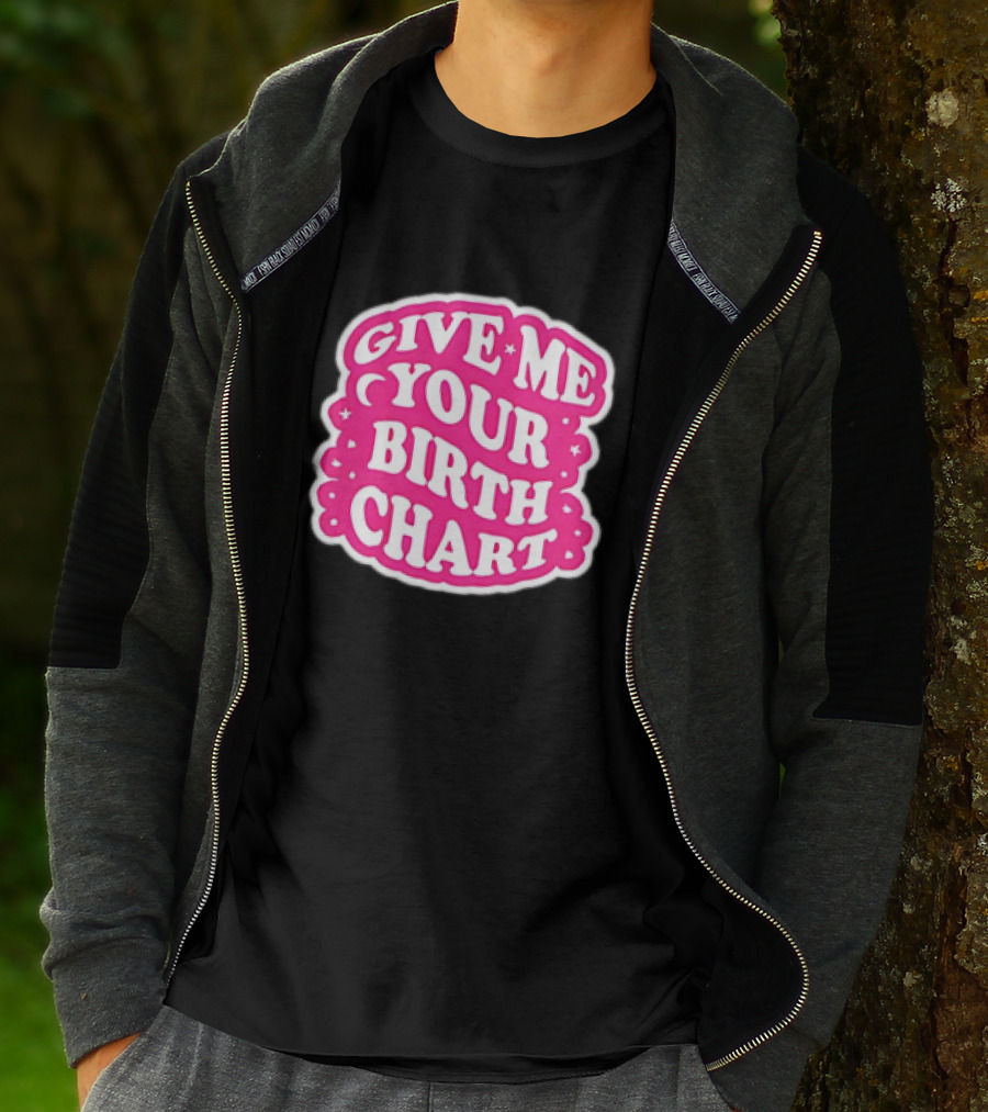 Give Me Your Birth Chart Retro Pink Text With Stars T-Shirt
