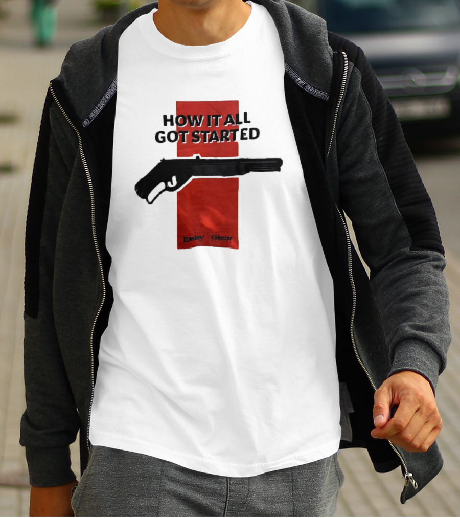 Daisy Collector How It All Got Started Gun T-Shirt
