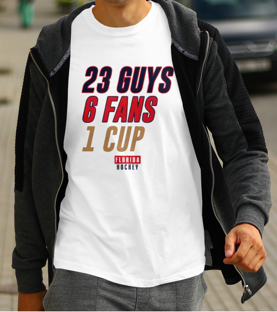Florida Hockey 23 Guys 6 Fans 1 Cup T-Shirt