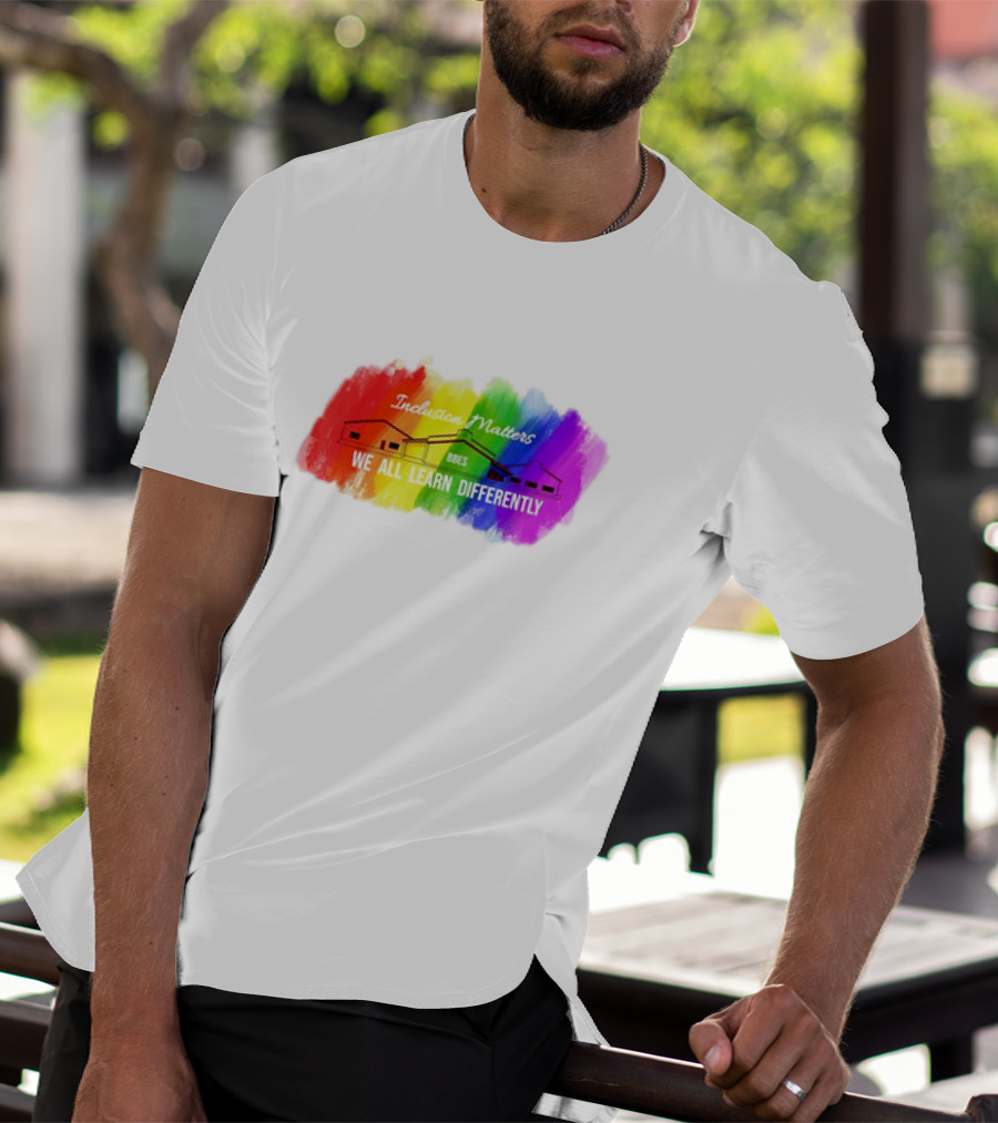 Inclusion Matters BBES We All Learn Differently Rainbow Brushstroke Background T-Shirt