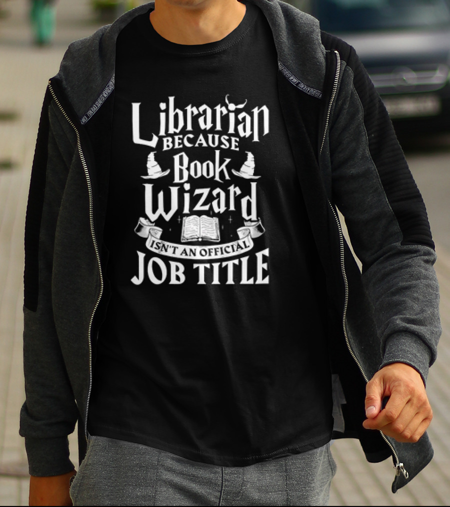 Librarian Because Book Wizard Isn't An Official Job Title With Magical Symbols T-Shirt