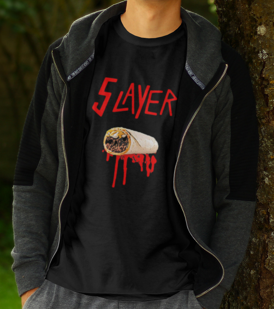 5 Layer Burrito Slayer Parody With Dripping T-Shirt