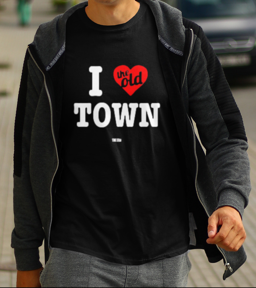 I Love The Old Town The Era T-Shirt