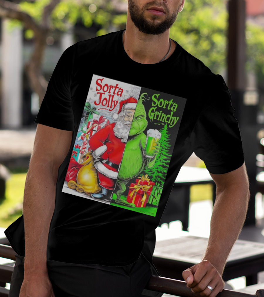 Sorta Jolly Sorta Grinchy Santa Claus Grinch Christmas Gifts T-Shirt