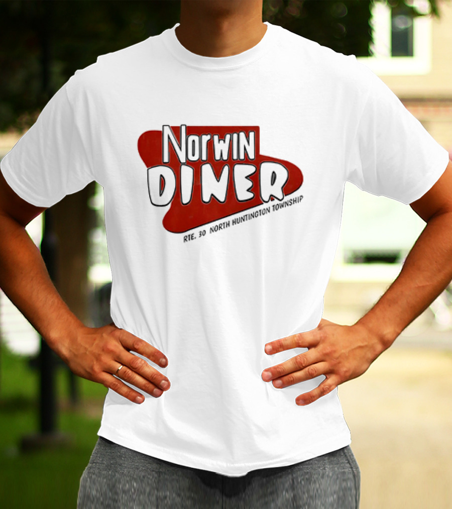 Norwin Diner Rte. 30 North Huntingdon Township T-Shirt