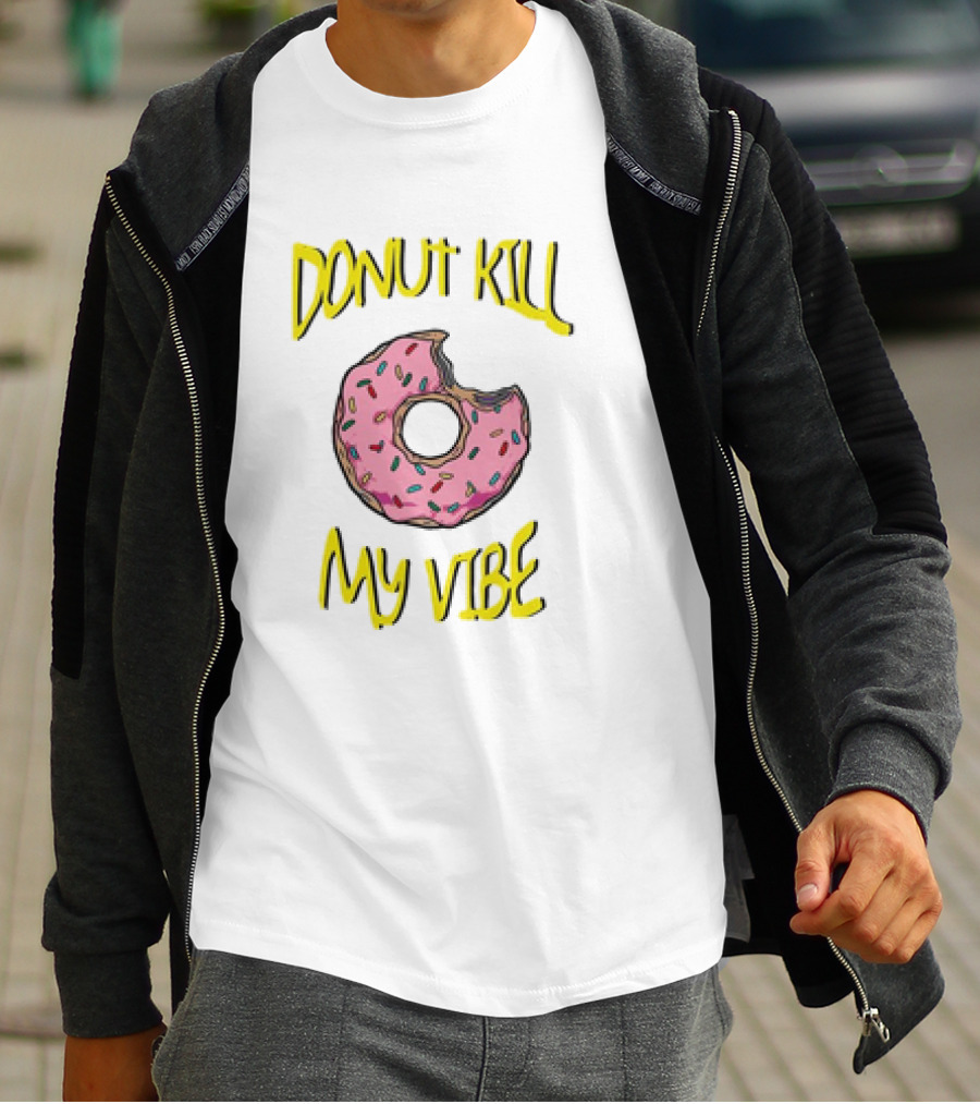 Donut Kill My Vibe Pink Sprinkled Doughnut T-Shirt
