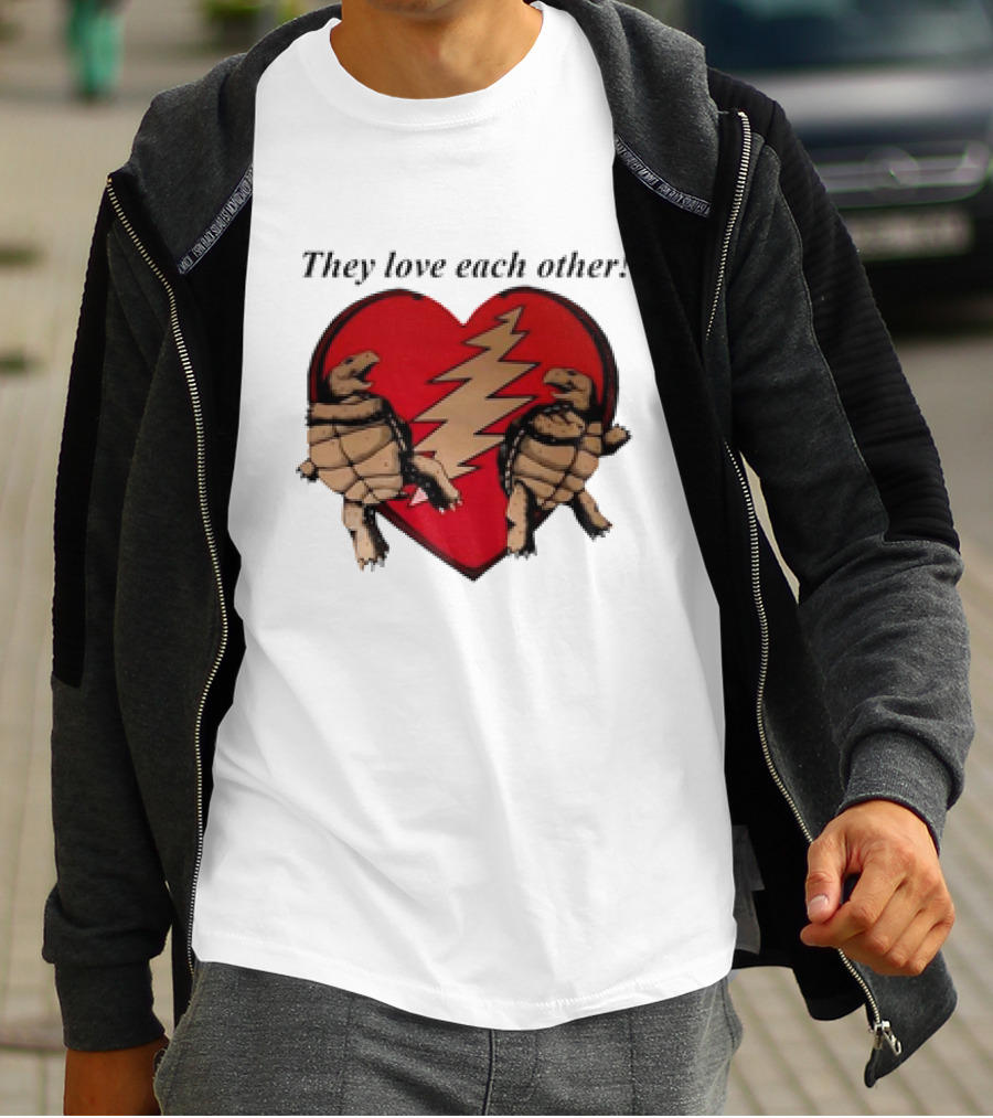 They Love Each Other Grateful Dead Heart Tortoises Valentine's Day T-Shirt