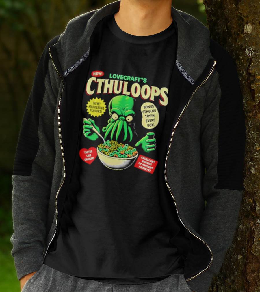 LOVECRAFT'S CTHULOOPS NEW MADDENING FLAVORS BONUS CTHULHU TOY IN EVERY BOX EXCELLENT SOURCE OF ANCIENT AWAKENING TASTES LIKE DANGER T-Shirt
