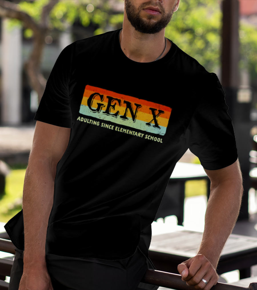 GEN X Adulting Since Elementary School Vintage T-Shirt