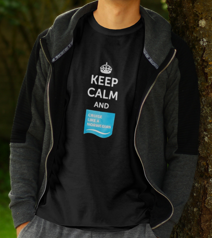 Keep Calm And Cruise Like A Norwegian T-Shirt