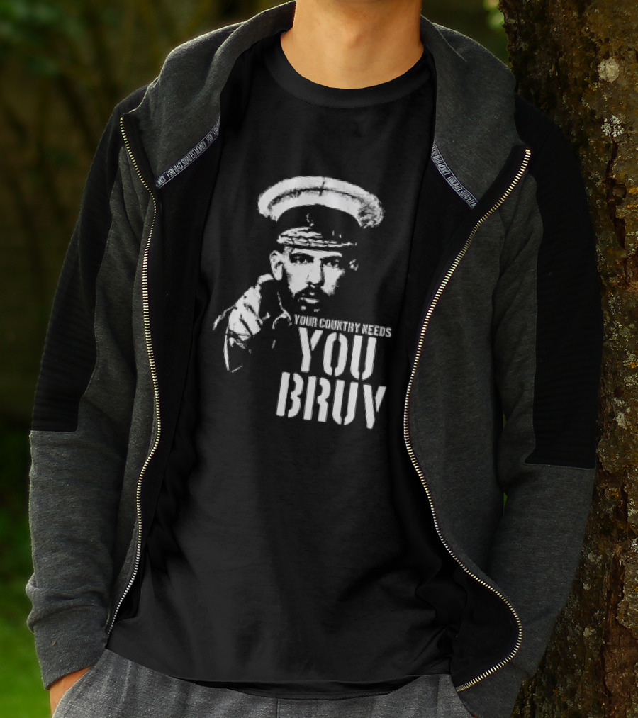 Your Country Needs You Bruv T-Shirt