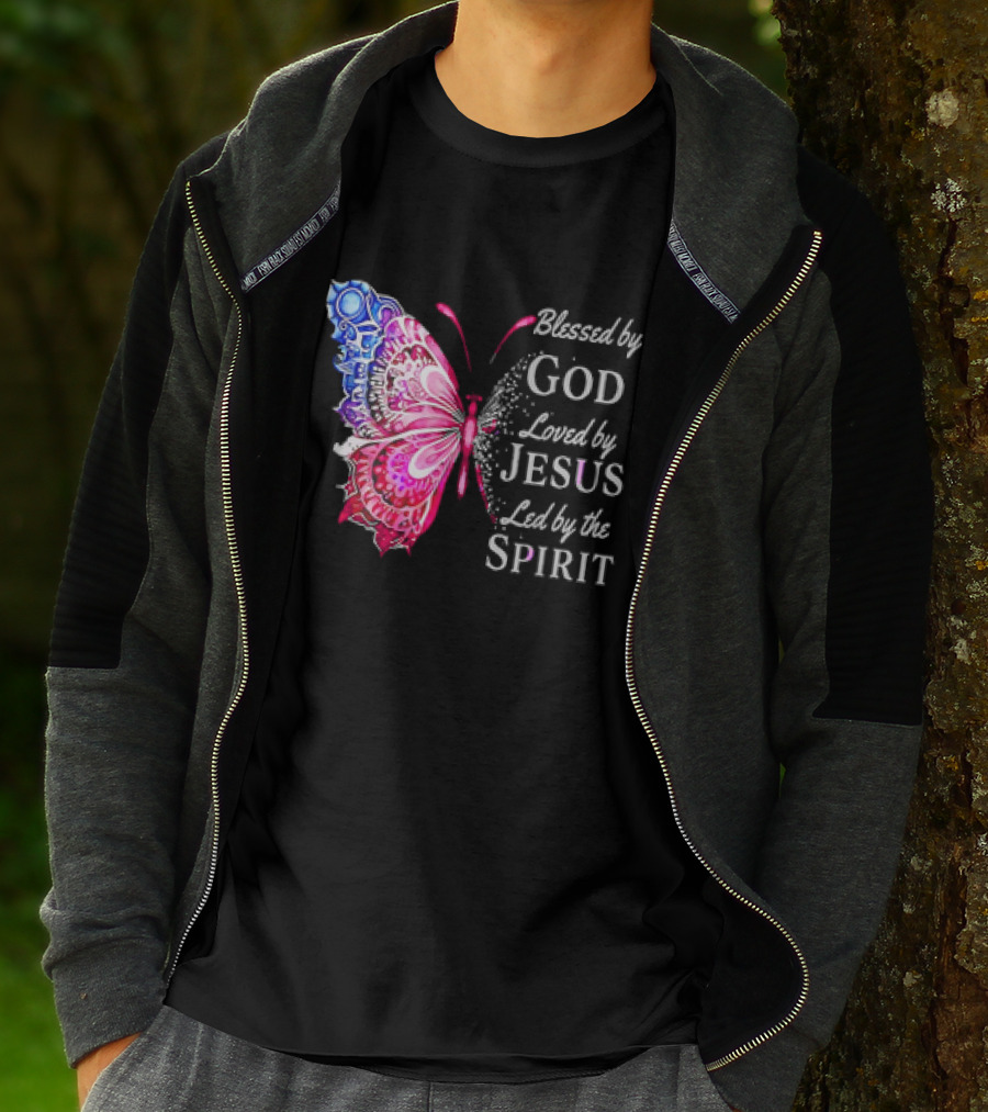 Blessed By God Loved By Jesus Led By The Spirit Butterfly T-Shirt