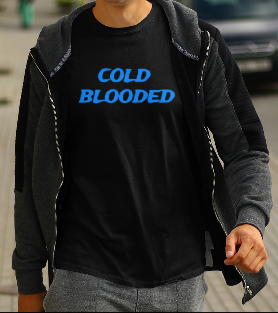 COLD BLOODED Blue Text T-Shirt