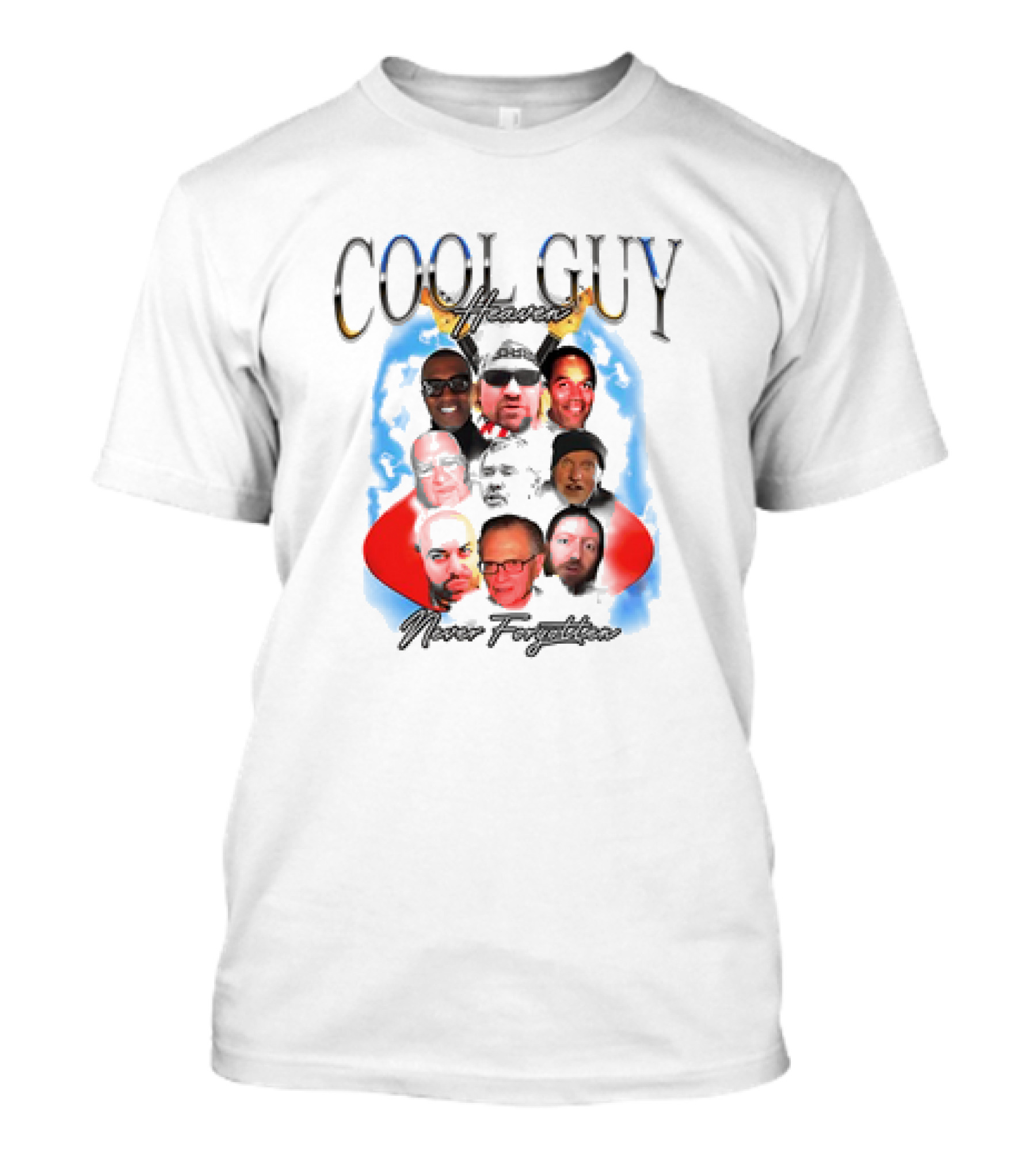 Cool Guy Heaven Never Forgotten Faces T-Shirt