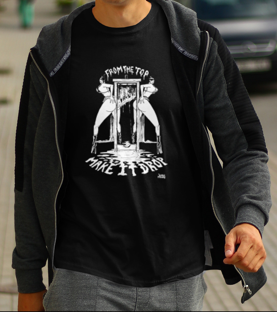 From The Top Make It Drop Retro Dance Legs Artistry T-Shirt