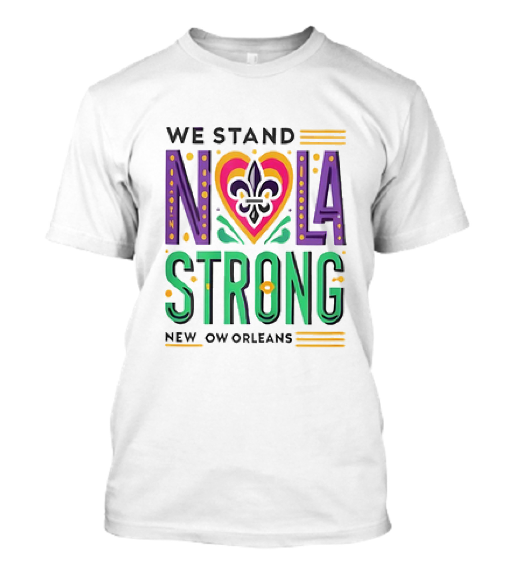 We Stand NOLA Strong New Orleans Fleur-de-Lis Heart T-Shirt