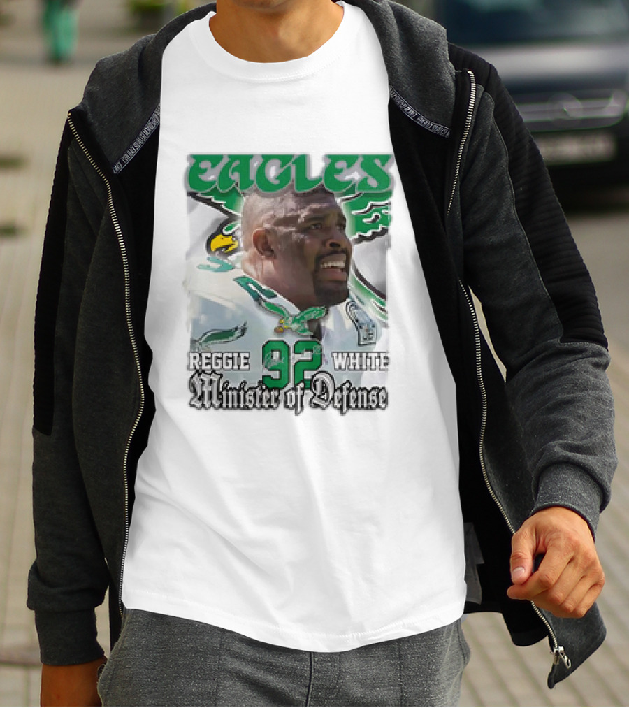 Eagles Reggie White 92 Minister Of Defense T-Shirt