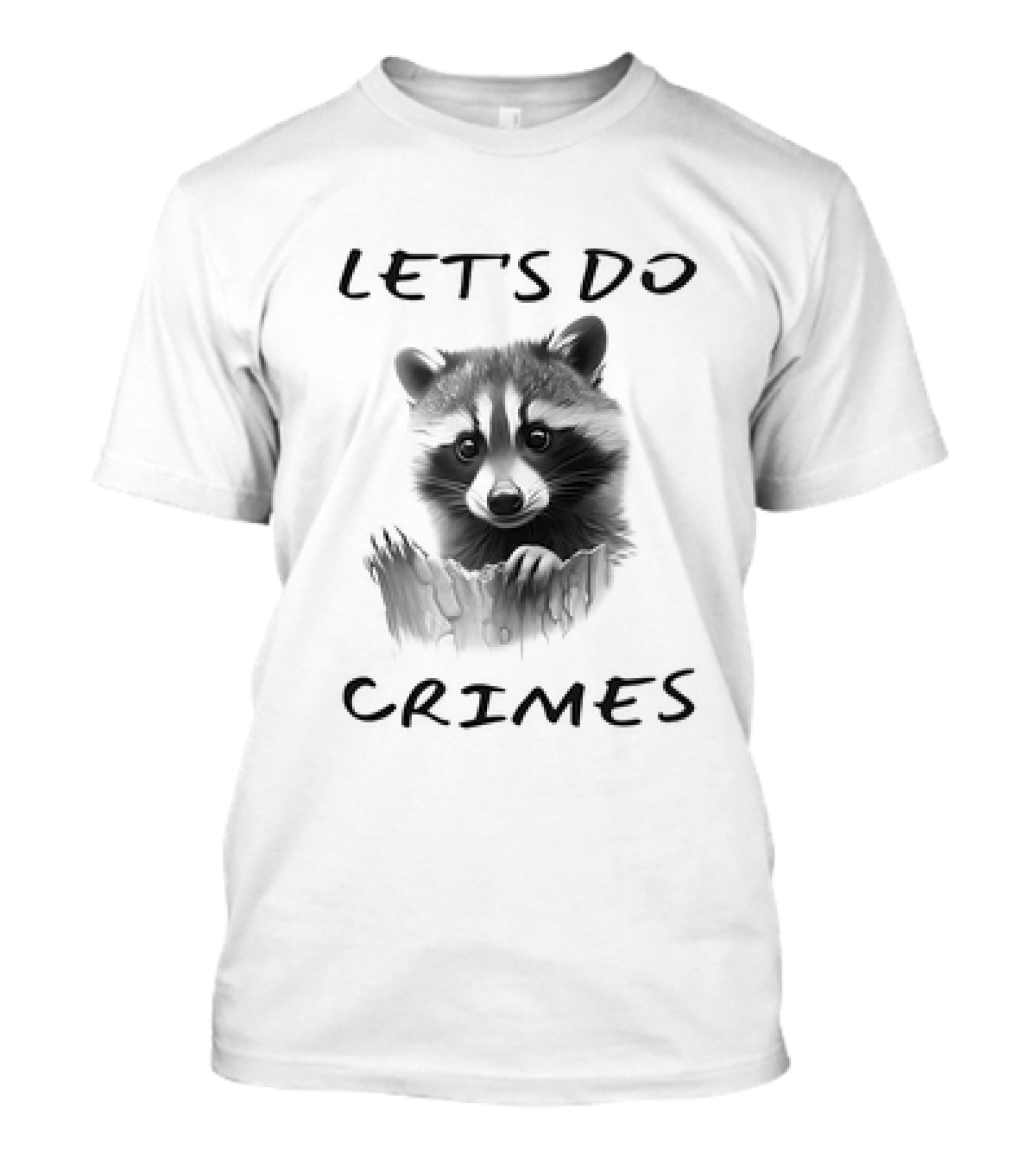 LET'S DO CRIMES Raccoon T-Shirt