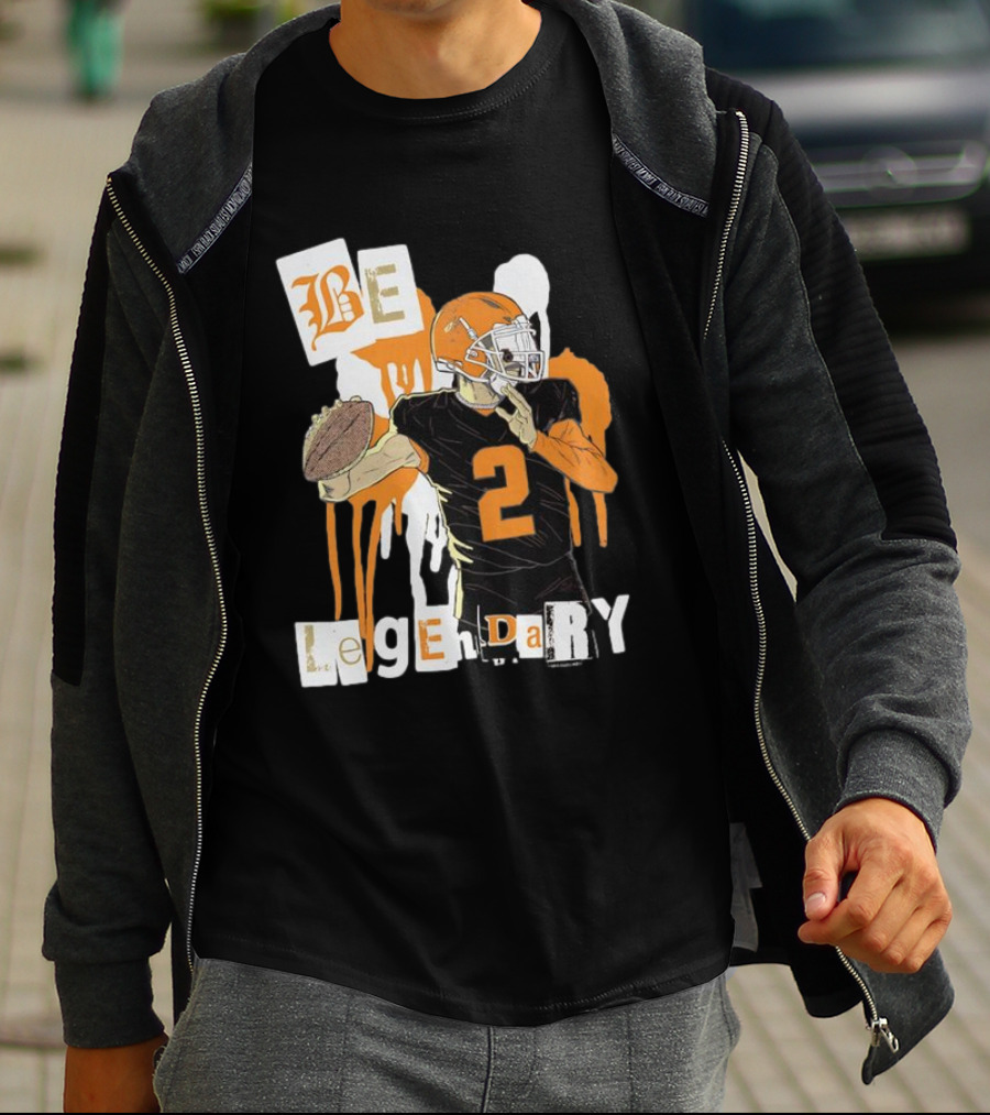 Be Legendary Cleveland Browns Football Player Number 2 T-Shirt