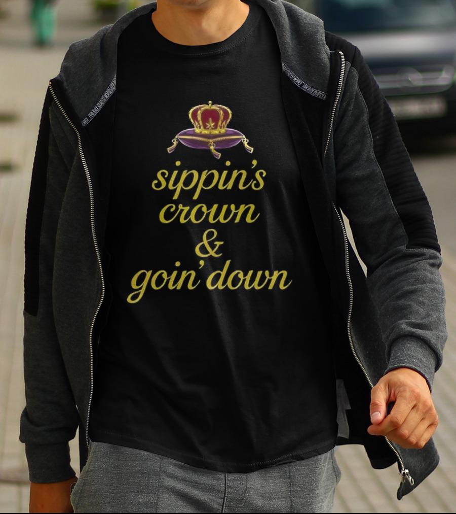 Crown Royal Sippin’ Crown And Goin’ Down Red Velvet Crown Graphic T-Shirt
