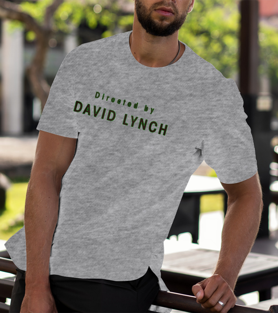 Directed By David Lynch Text In Green Letters T-Shirt