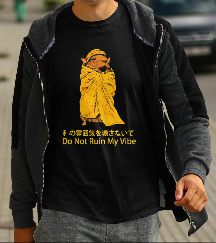Do Not Ruin My Vibe Hamster Wrapped In Blanket With Japanese Text T-Shirt