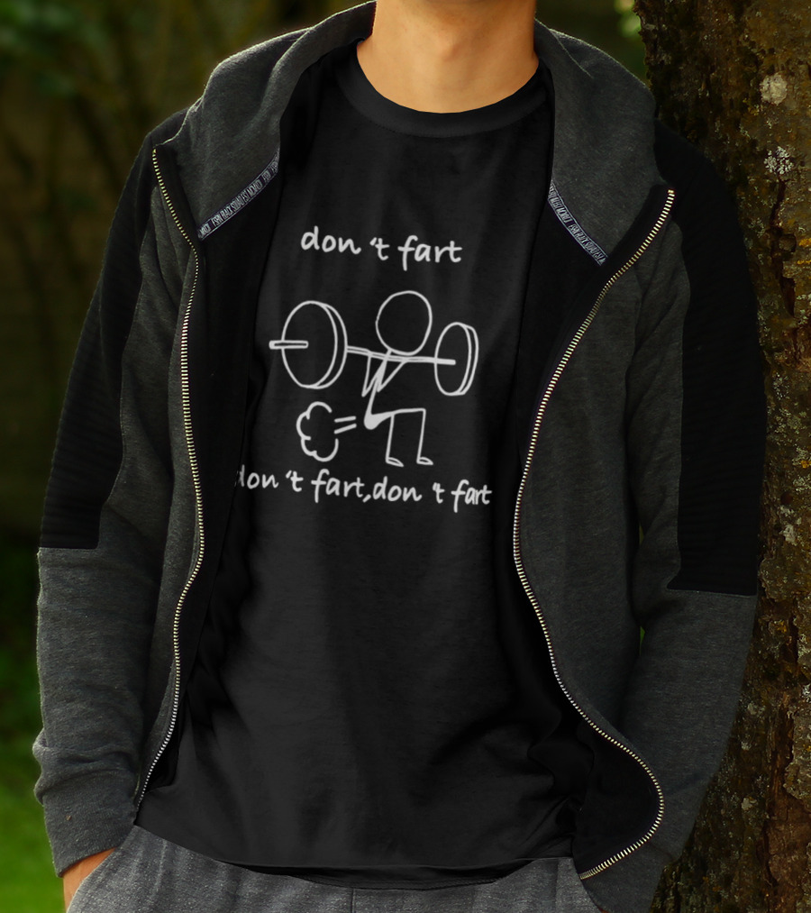 Don’t Fart Gym Meme Stick Figure Lifting Weights T-Shirt