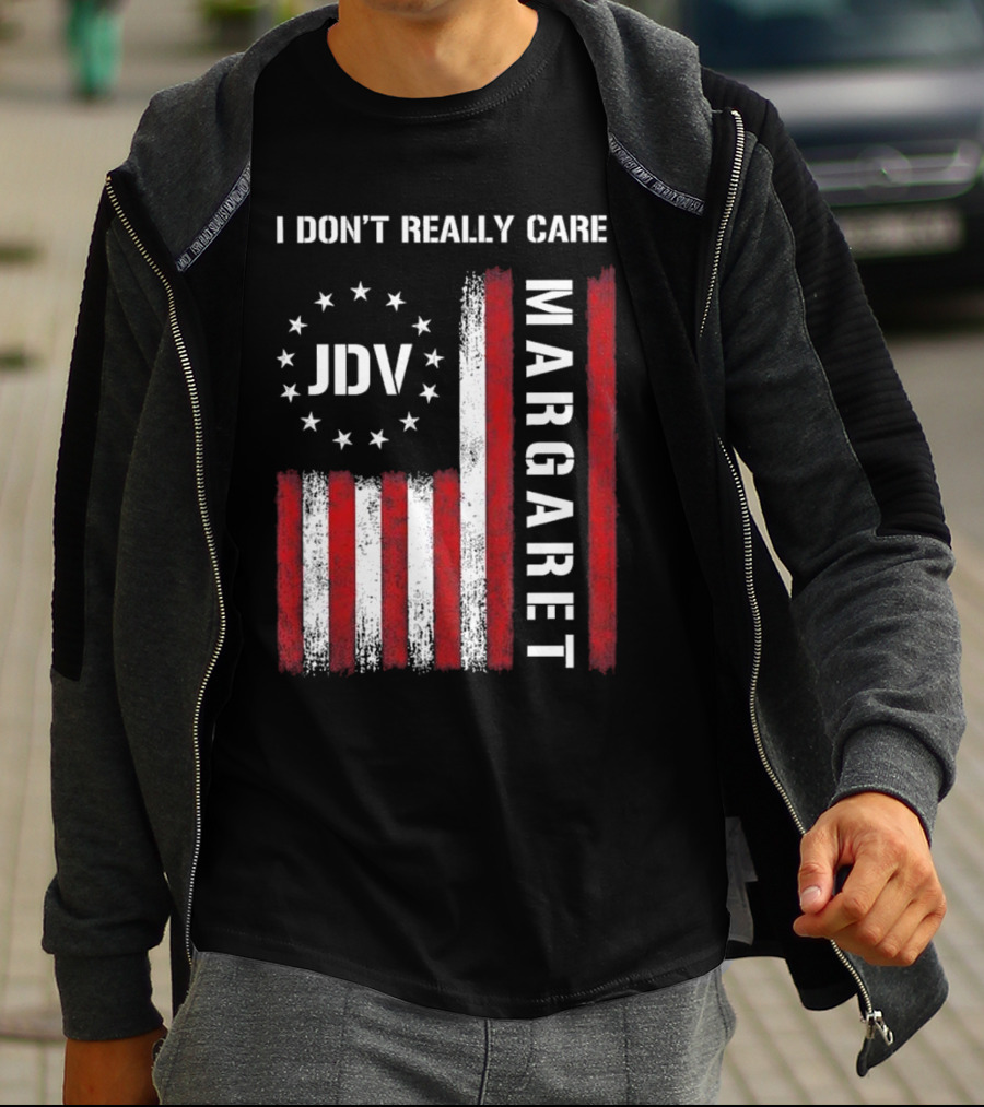 I Don’t Really Care JDV Margaret USA Flag 2025 T-Shirt