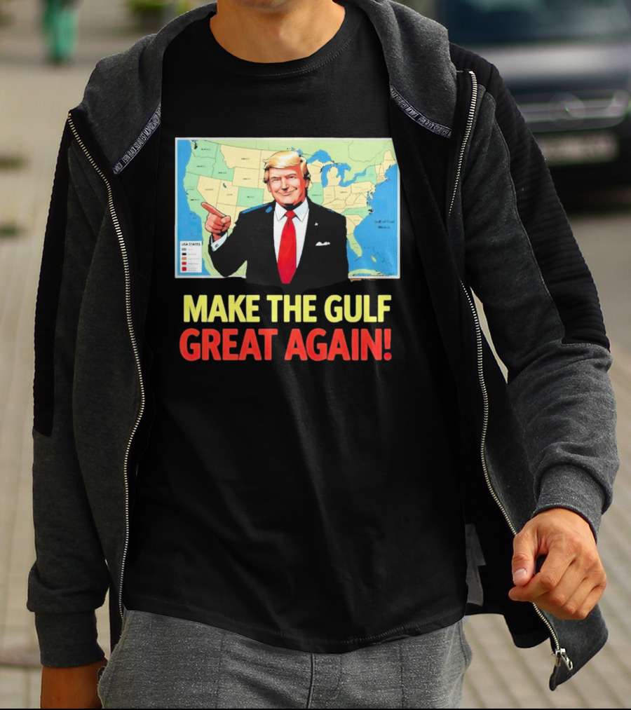 MAKE THE GULF GREAT AGAIN MAP USA STATES T-Shirt