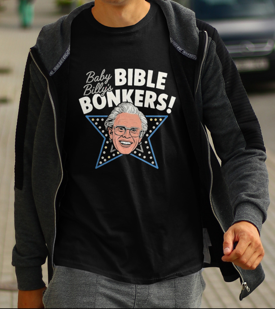 Baby Billy's Bible Bonkers Star White Hair Man Blue Star T-Shirt