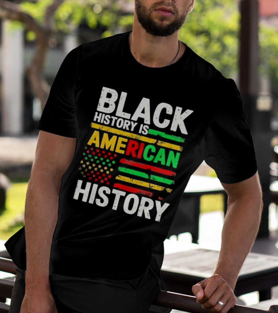 Black History Is American History Vintage Flag Design T-Shirt