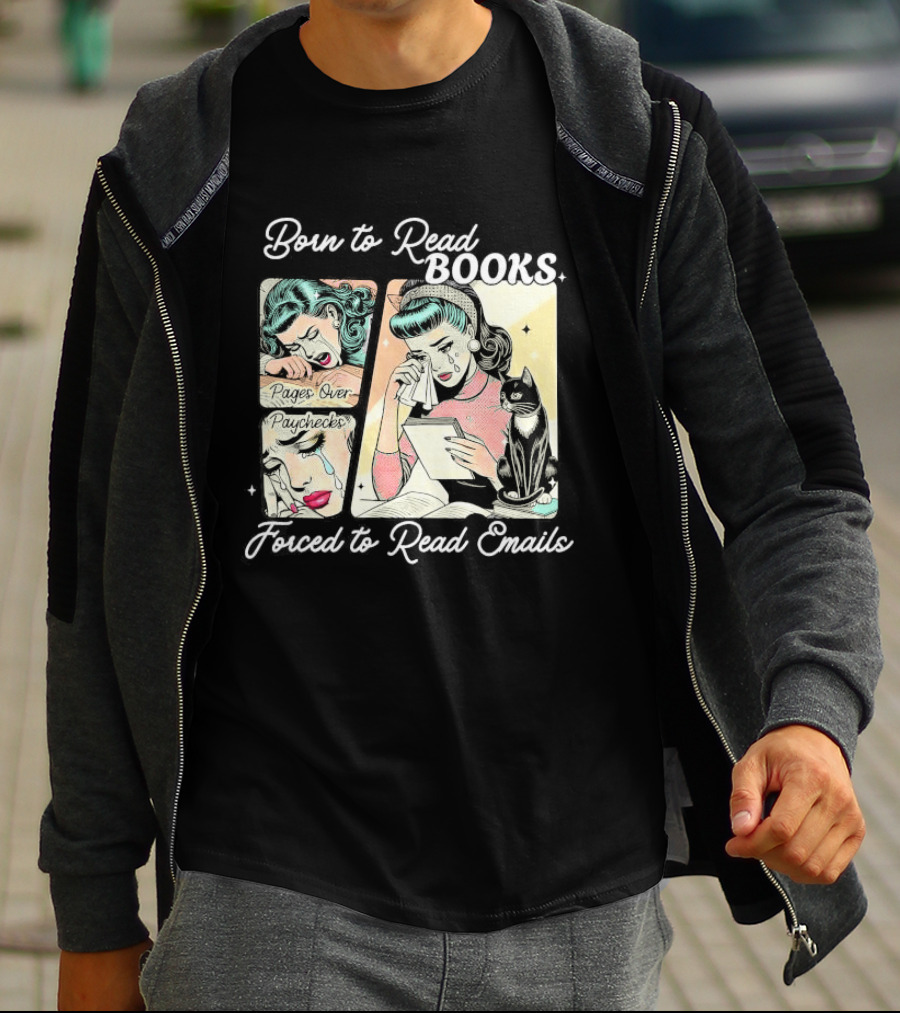 Born To Read Books Forced To Read Emails Retro Comic Style 2025 T-Shirt