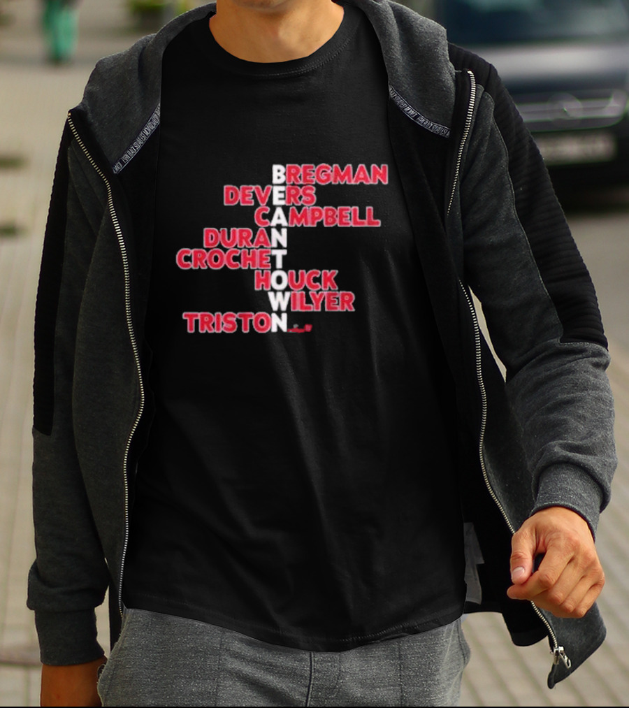 Boston Red Sox Beantown 2025 Bregman Devers Campbell Duran Crochet Houck Wilyer Triston Names T-Shirt