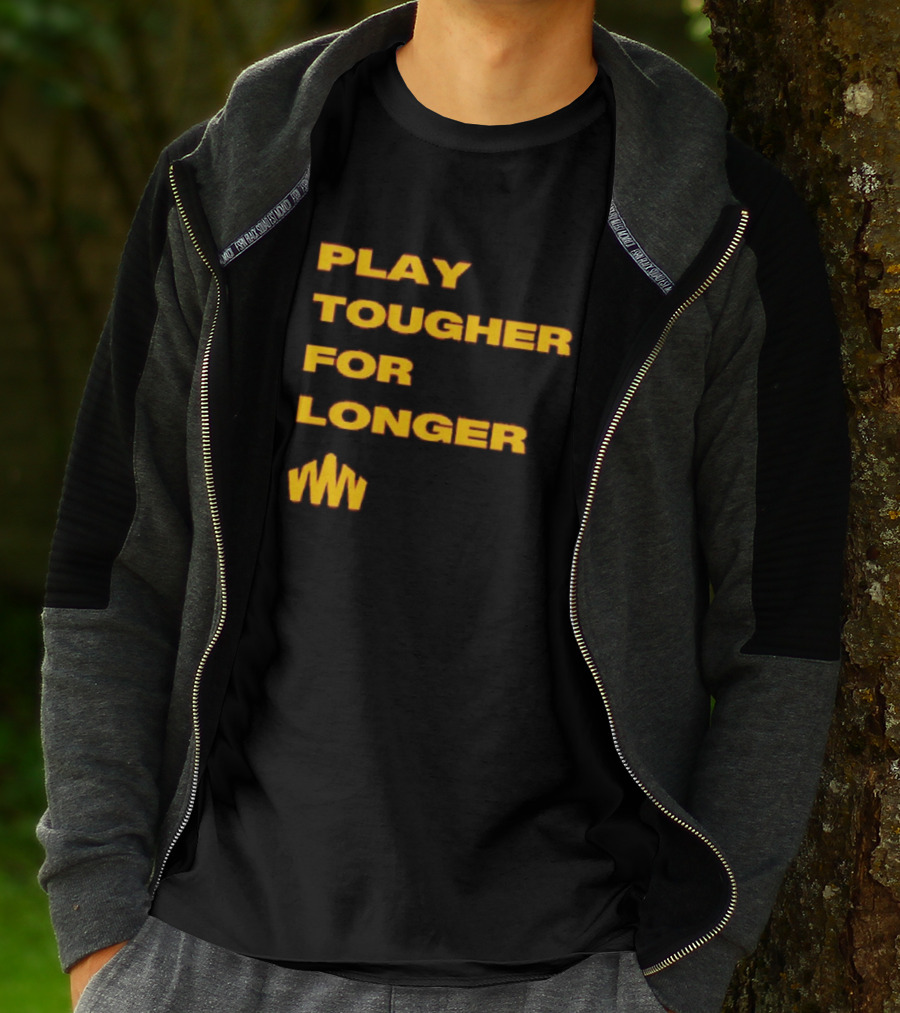 Brent Blum Play Tougher For Longer T-Shirt