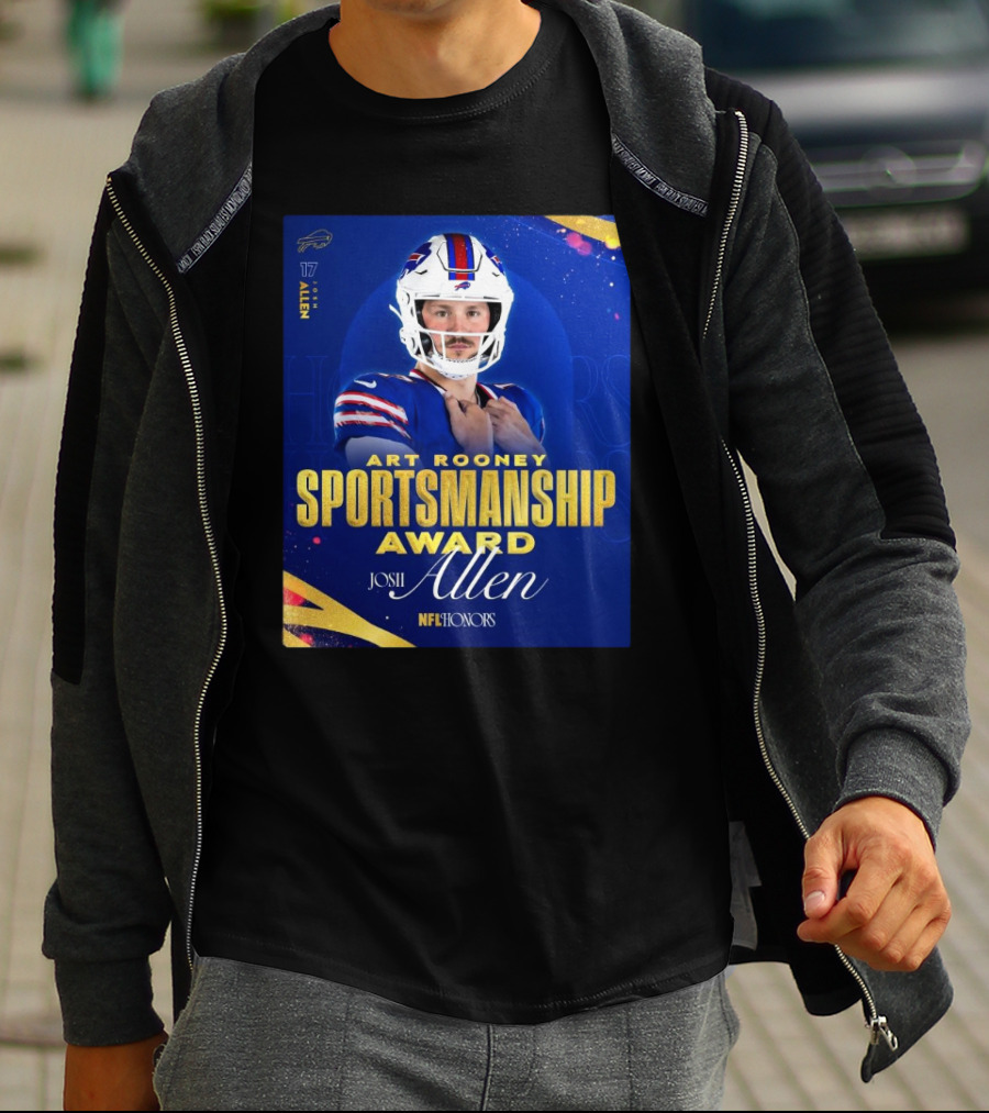 Buffalo Bills Josh Allen Art Rooney Sportsmanship Award NFL Honors Nicest Guy In The League T-Shirt