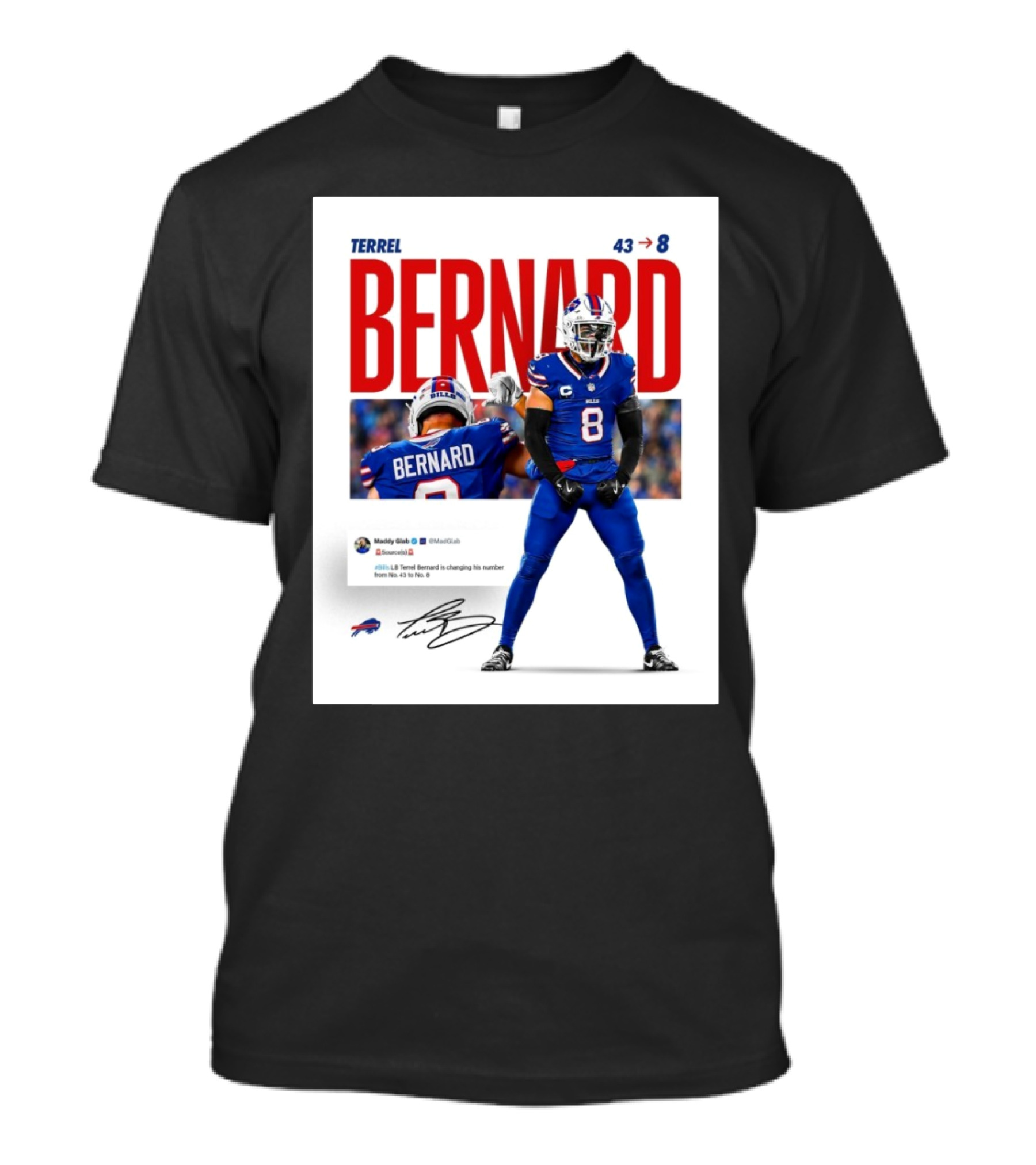 Buffalo Bills Terrel Bernard Number Change From 43 To 8 Signature T-Shirt