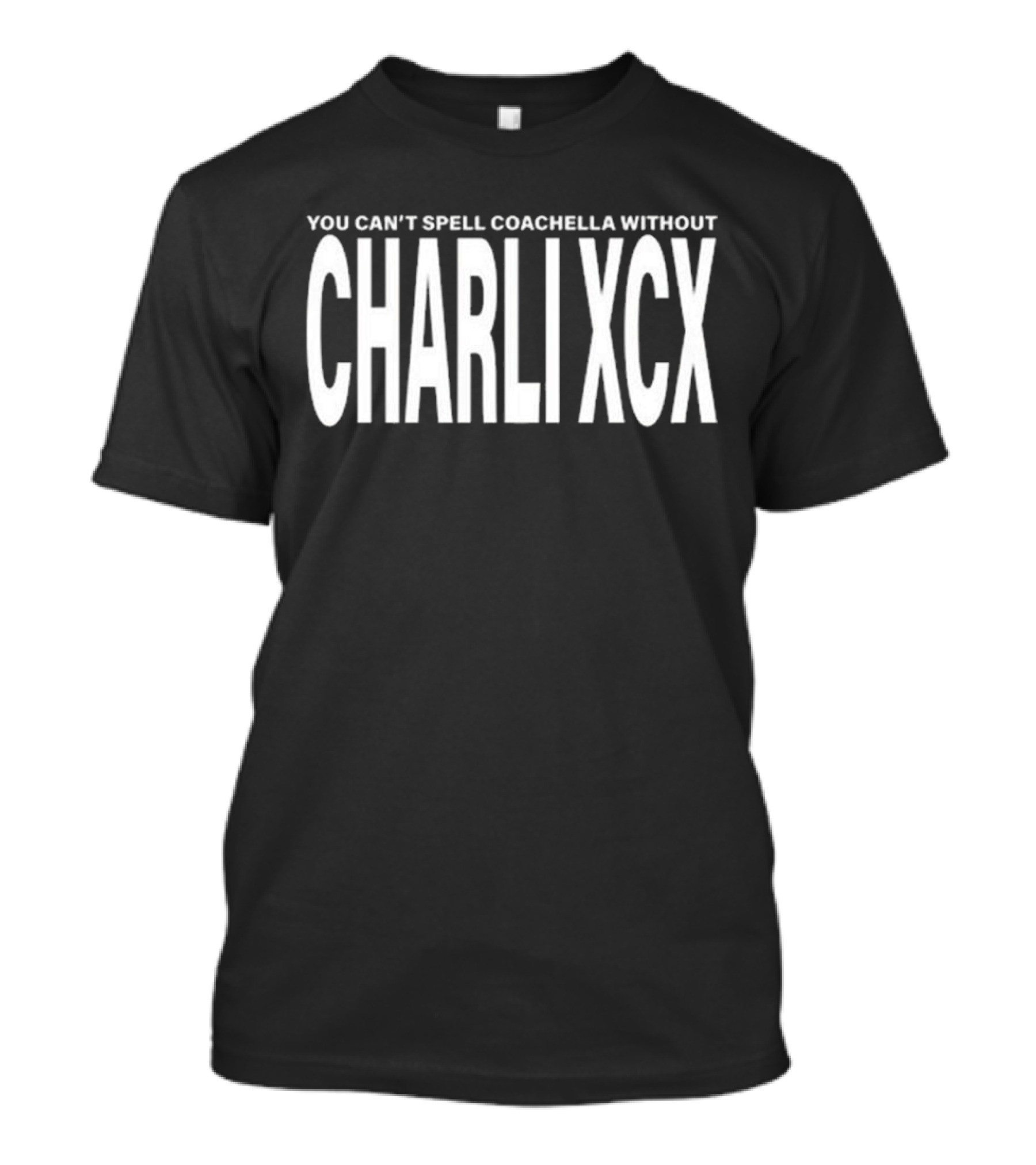 Charli XCX You Can’t Spell Coachella Without T-Shirt