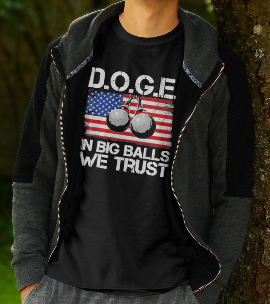 DOGE In Big Balls We Trust T-Shirt