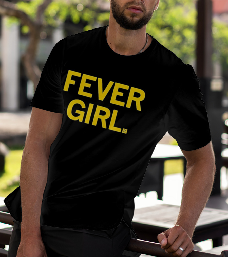 Fever Girl 2025 T-Shirt
