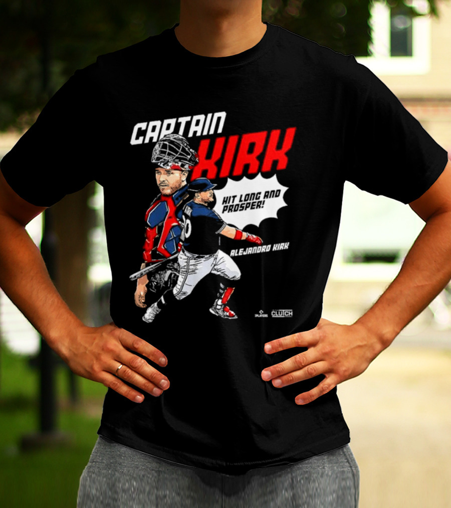 Alejandro Kirk Captain Kirk Hit Long And Prosper T-Shirt